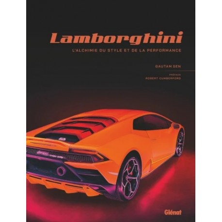 LAMBORGHINI L'ALCHIMIE DU STYLE ET DE LA PERFORMANCE