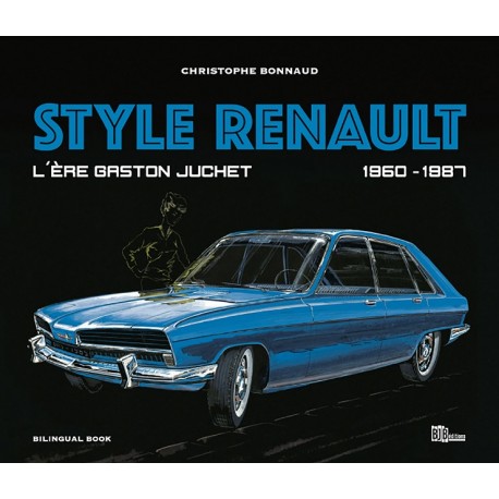 STYLE RENAULT L'ERE GASTON JUCHET 1960-1987