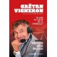 30 ANS AU COEUR DE LA FORMULE 1 - GAETAN VIGNERON