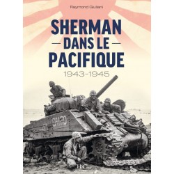 SHERMAN DANS LE PACIFIQUE - 1943-1945 - EDITION 2023