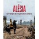 ALESIA - LE TRIOMPHE DE L'ORGANISATION ROMAINE