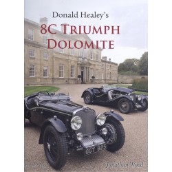 DONALD HEALEY'S 8C TRIUMPH DOLOMITE