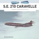 SE 210 CARAVELLE