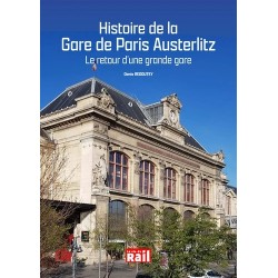 HISTOIRE DE LA GARE D'AUSTERLITZ