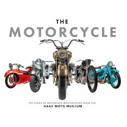 THE MOTORCYCLE : THE DEFINITIVE COLLECTION OF THE HAAS MOTO MUSEUM