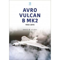 AVRO VULCAN B.MK2 A PLACE IN HISTORY 1960-84