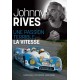 JOHNNY RIVES UNE PASSION TERRIBLE, LA VITESSE