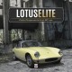 LOTUS ELITE : COLIN CHAPMAN'S FIRST GT CAR