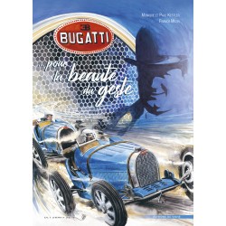 BUGATTI POUR LA BEAUTE DU GESTE