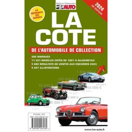 LA COTE DE L'AUTOMOBILE DE COLLECTION 2024