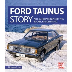FORD TAUNUS STORY - ALLE GENERATIONEN SEIT 1945