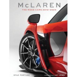 MC LAREN : THE ROAD CARS 2010-2024