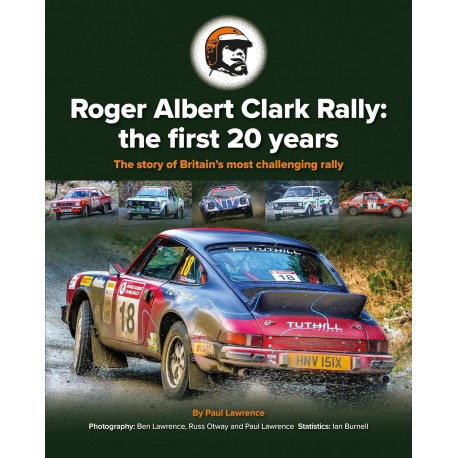 ROGER ALBERT CLARK RALLY : THE FIRST 20 YEARS