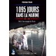 1095 JOURS DANS LA MARINE- 1961-1964- RECIT D'UN ENGAGE DE 18 ANS