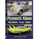 PLYMOUTH ALBUM PLUS DE SOTO - FARGO - VALIANT