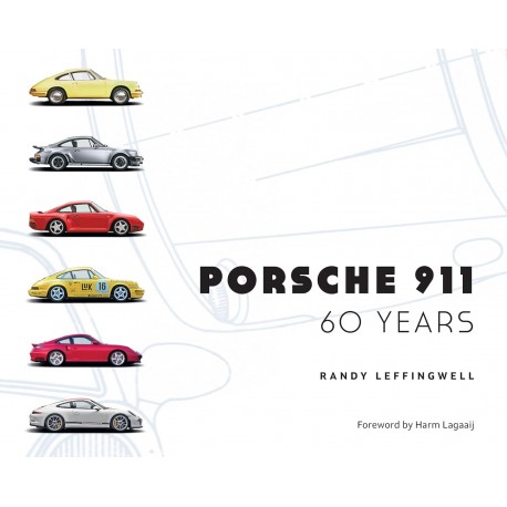 PORSCHE 911 6 YEARS - RANDY LEFFINGWELL