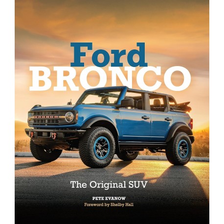 FORD BRONCO THE ORIGINAL SUV