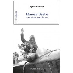 MARYSE BASTIE UNE TRACE DANS LE CIEL