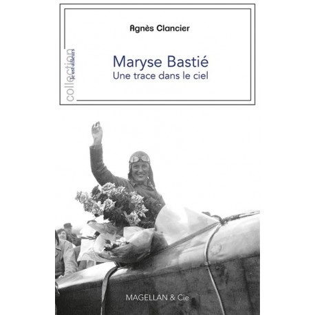 MARYSE BASTIE UNE TRACE DANS LE CIEL