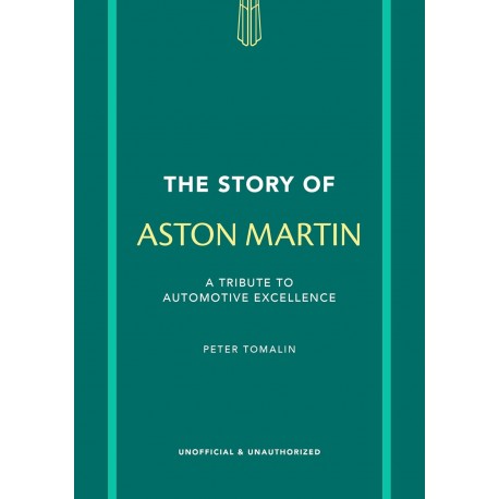 THE STORY OF ASTON MARTIN