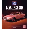 NSU RO 80 DIE GESCHICHTE DES WANKELMOTORS