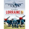 LE GROUPE LORRAINE - DE LA GUERRE FROIDE AU COMBAT DE HTE INTENSITE