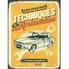 TECHNIQUES DE RESTAURATION - 4EME EDITION AUGMENTEE