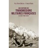 UNE HISTOIRE DES TRANSMISSIONS MILITAIRES FRANCAISES DE 1867...