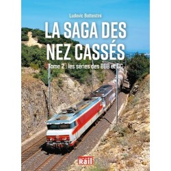 LA SAGA DES NEZ CASSES - TOME2 - LES SERIES BBB ET CC
