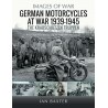 GERMAN MOTORCYCLES AT WAR - 1939-1945 THE KRADSCHUTZEN TRUPPEN