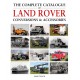 THE COMPLETE CATALOGUE OF LAND ROVER CONVERSIONS & ACCESSORIES