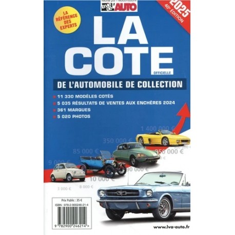 LA COTE DE L'AUTOMOBILE DE COLLECTION 2025
