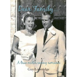 DEAR FAMILY... A TRUE MOTOR RACING ROMANCE