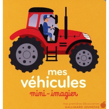 MES VEHICULES - MINI IMAGIER