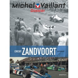 CIRCUIT ZANDVOORT - DOSSIER MICHEL VAILLANT