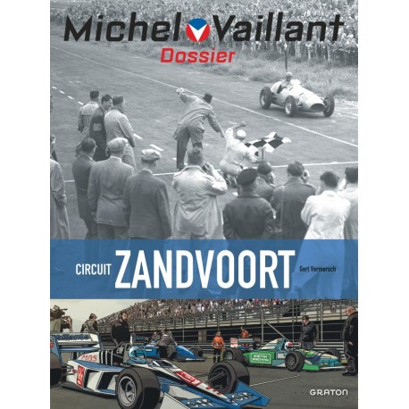 CIRCUIT ZANDVOORT - DOSSIER MICHEL VAILLANT