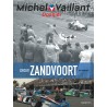 CIRCUIT ZANDVOORT - DOSSIER MICHEL VAILLANT