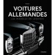 VOITURES ALLEMANDES  - LES MODELES DE LEGENDE