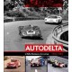 AUTODELTA - L'ALFA ROMEO E LE CORSE - 1963-83