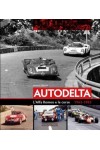 AUTODELTA - L'ALFA ROMEO E LE CORSE - 1963-83