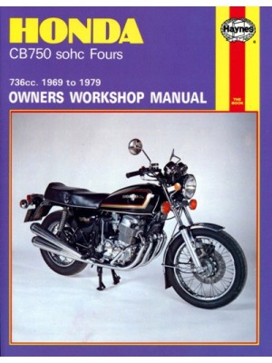 HONDA CB750 SOHC FOURS 1969-79 -OWNERS WORKSHOP MANUAL