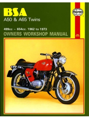 BSA A50 & A65 TWINS (1962-73) - OWNERS WORKSHOP MANUAL