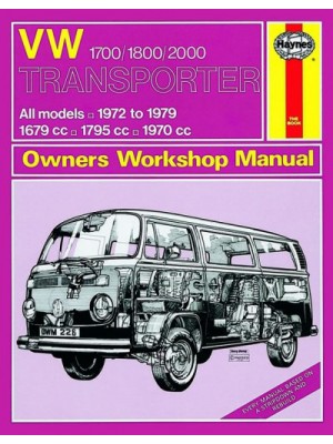 VW TRANSPORTER 1700-1800-2000 (1972-79) - OWNERS WORSHOP MANUAL