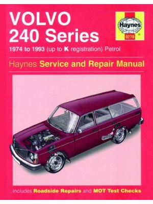 VOLVO 240 PETROL 1974-93 - OWNERS WORKSHOP MANUAL