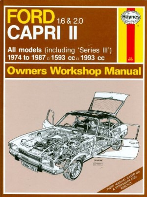 FORD CAPRI II 1.6 & 2.0 1974-87 - OWNERS WORKSHOP MANUAL