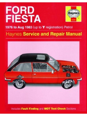 FORD FIESTA PETROL 1976-83 - OWNERS WORKSHOP MANUAL