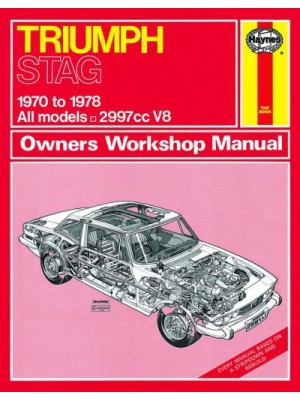 TRIUMPH STAG 1970-78 - OWNERS WORKSHOP MANUAL