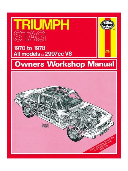 TRIUMPH STAG 1970-78 - OWNERS WORKSHOP MANUAL
