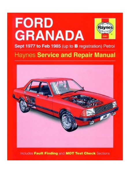 FORD GRANADA PETROL 1977-85 - OWNERS WORKSHOP MANUAL