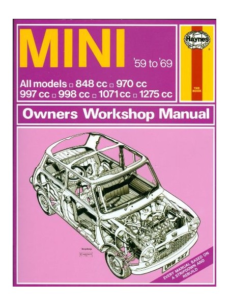 AUSTIN MINI 59-69 MODELS 848cc to 1275cc - OWNERS WORKSHOP MANUAL